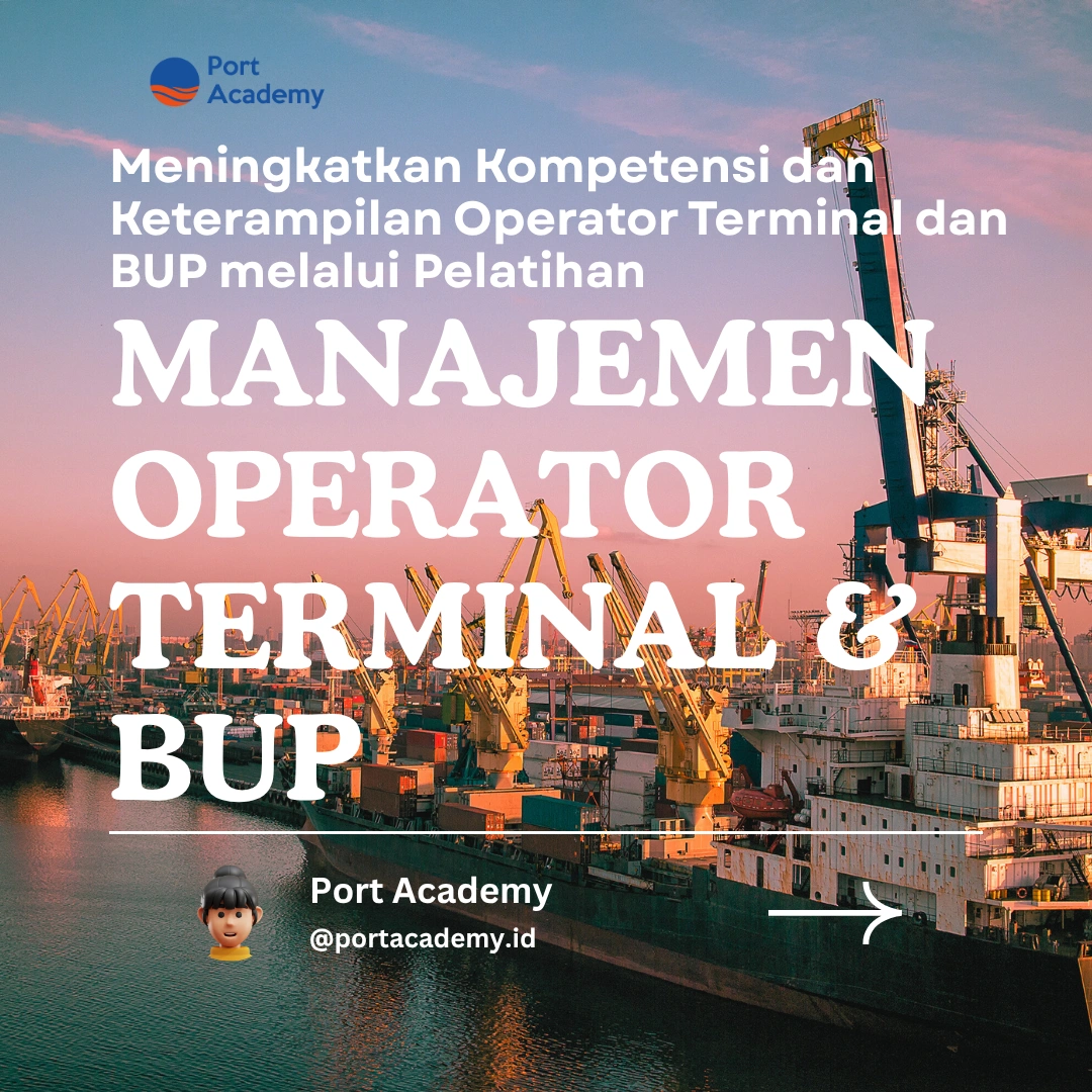 Meningkatkan Kompetensi dan Keterampilan Operator Terminal dan BUP melalui Pelatihan