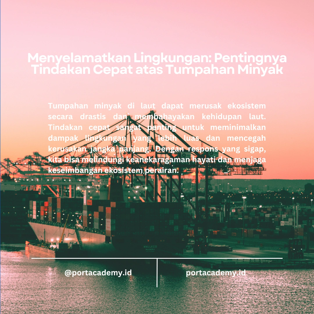 Peran Teknologi dalam Peningkatan Efektivitas Respons Pencemaran Minyak