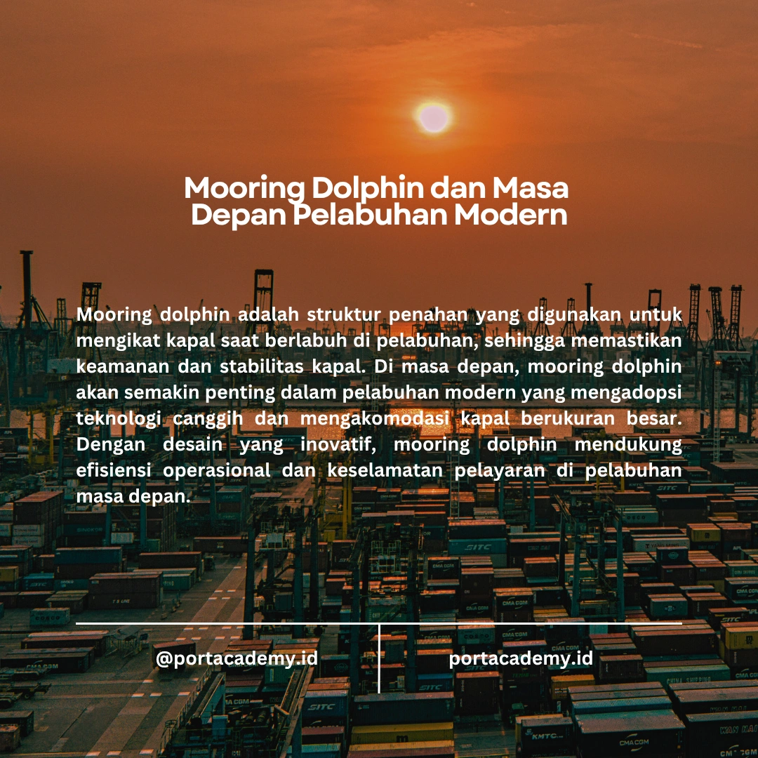 Mooring Dolphin: Solusi Efisien untuk Penambatan Kapal di Pelabuhan