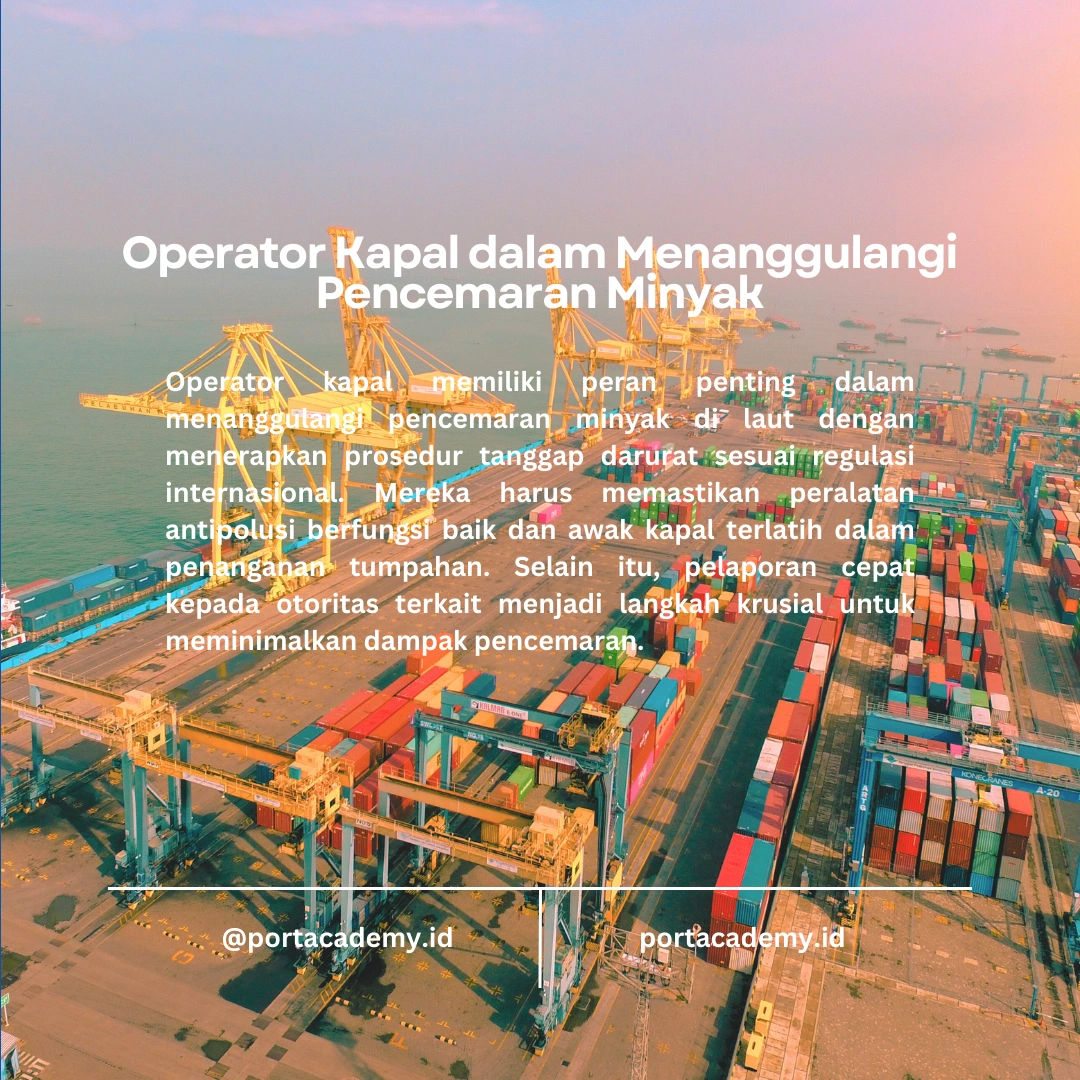 Peran Operator Kapal dalam Menanggulangi Pencemaran Minyak