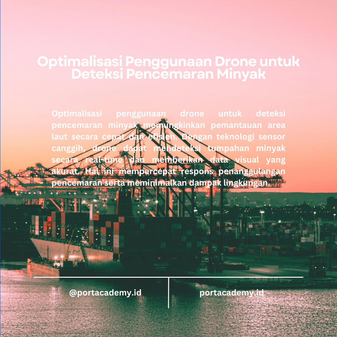 Cara Menggunakan Drone dalam Pemantauan Pencemaran Minyak