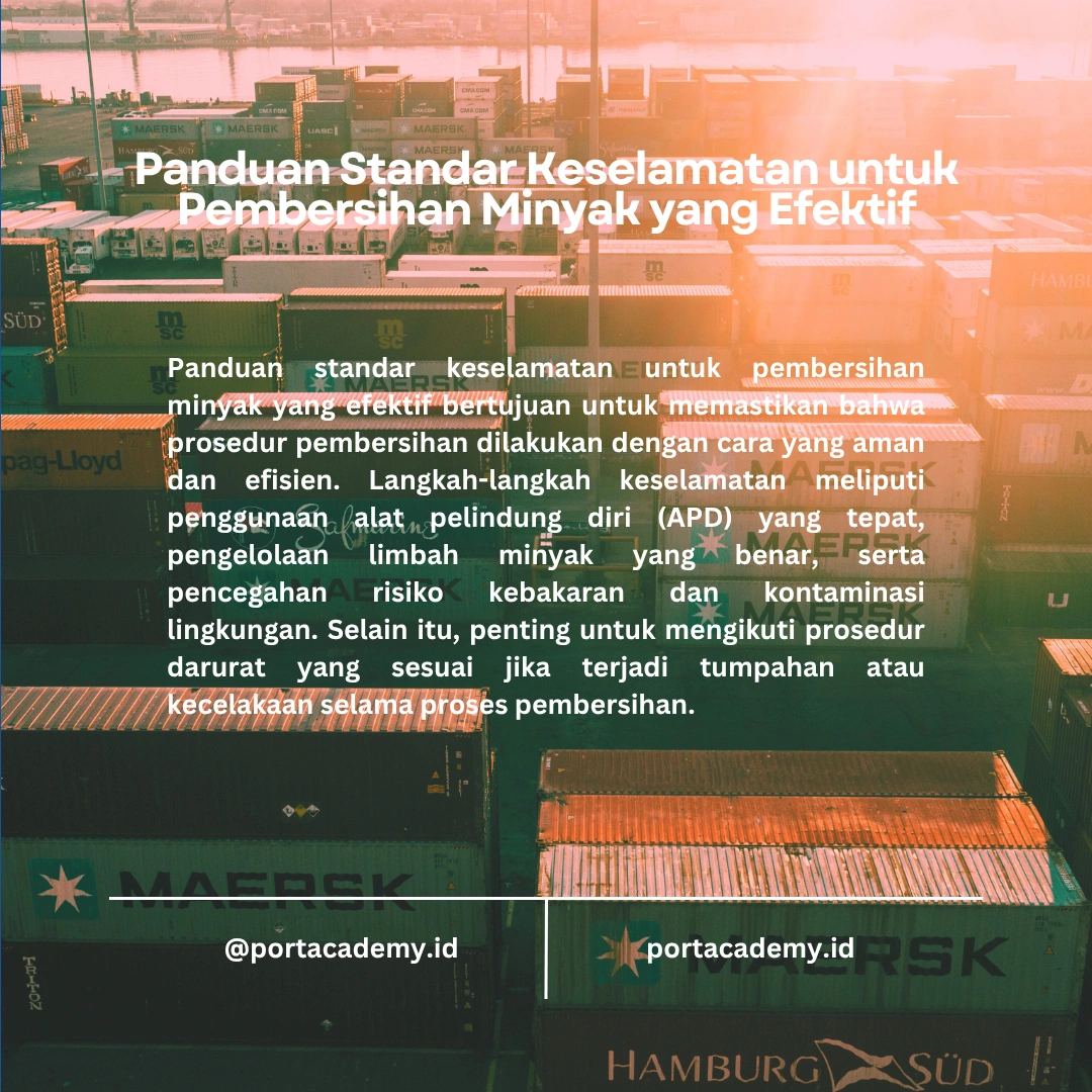 Prosedur Keselamatan dalam Operasi Pembersihan Pencemaran Minyak