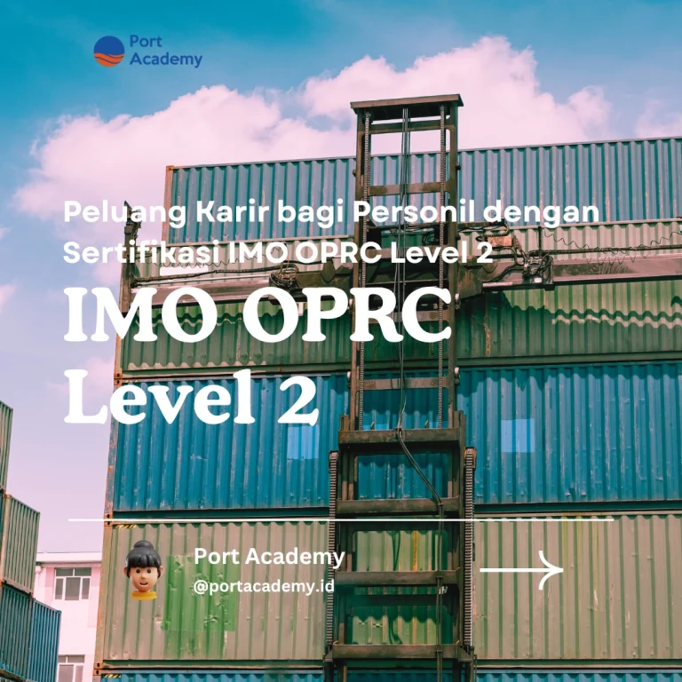 Peluang Karir bagi Personil dengan Sertifikasi IMO OPRC Level 2