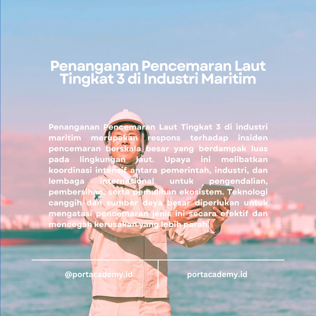 Tips Efektif dalam Penanganan Pencemaran Laut Tingkat 3