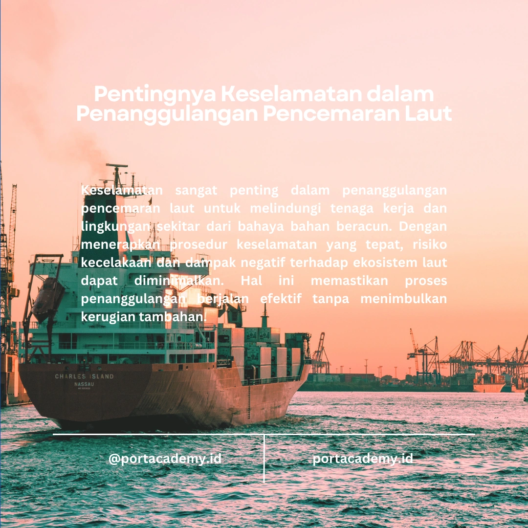 Panduan Keselamatan bagi Personil Penanggulangan Pencemaran