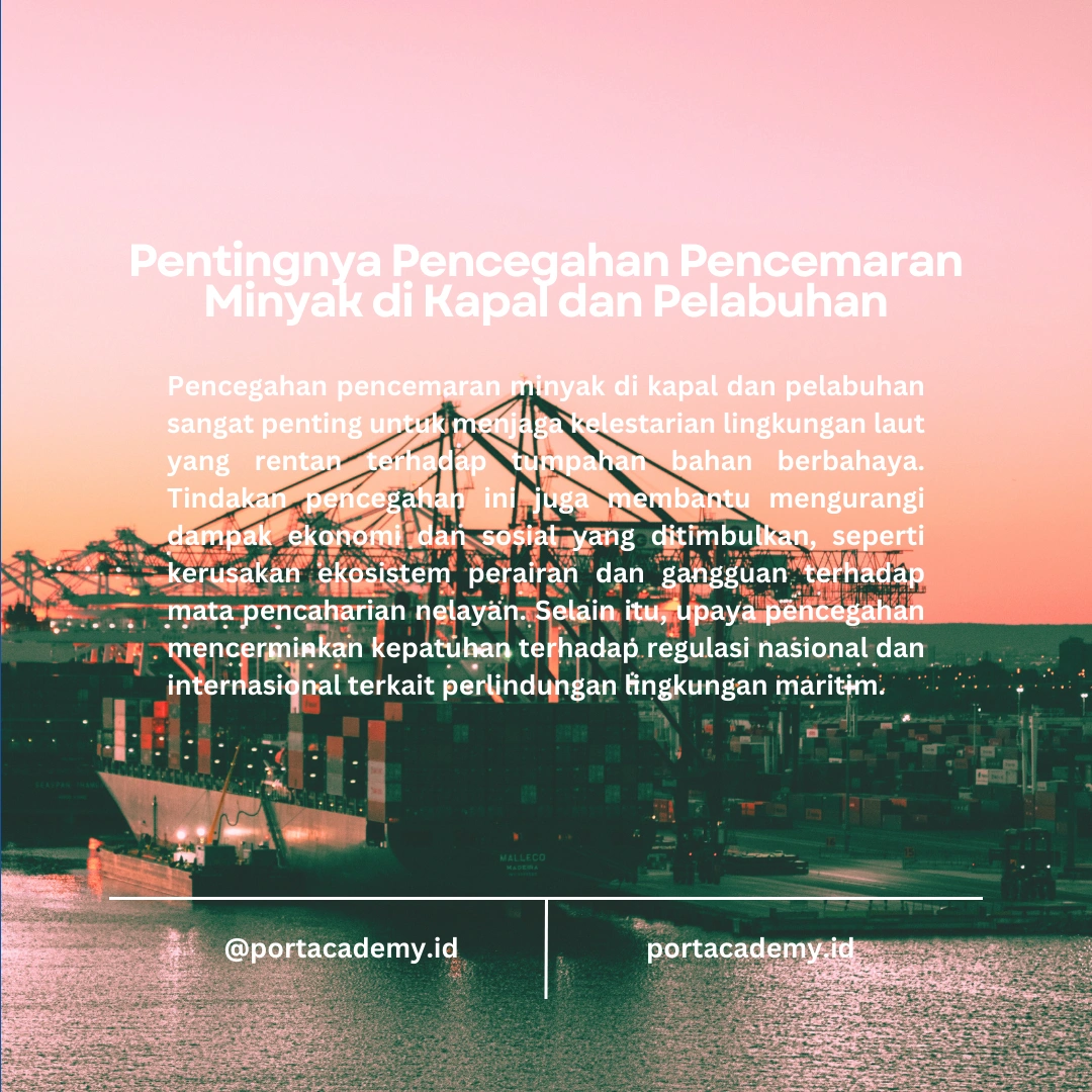 Langkah-Langkah Pencegahan Pencemaran Minyak di Kapal dan Pelabuhan