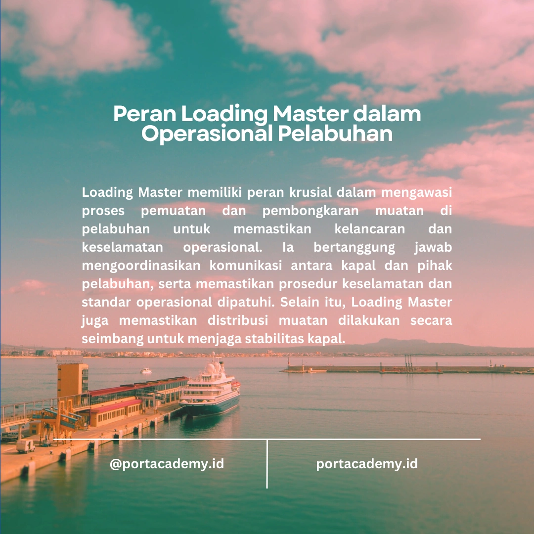 Pentingnya Dokumentasi oleh Loading Master di Pelabuhan