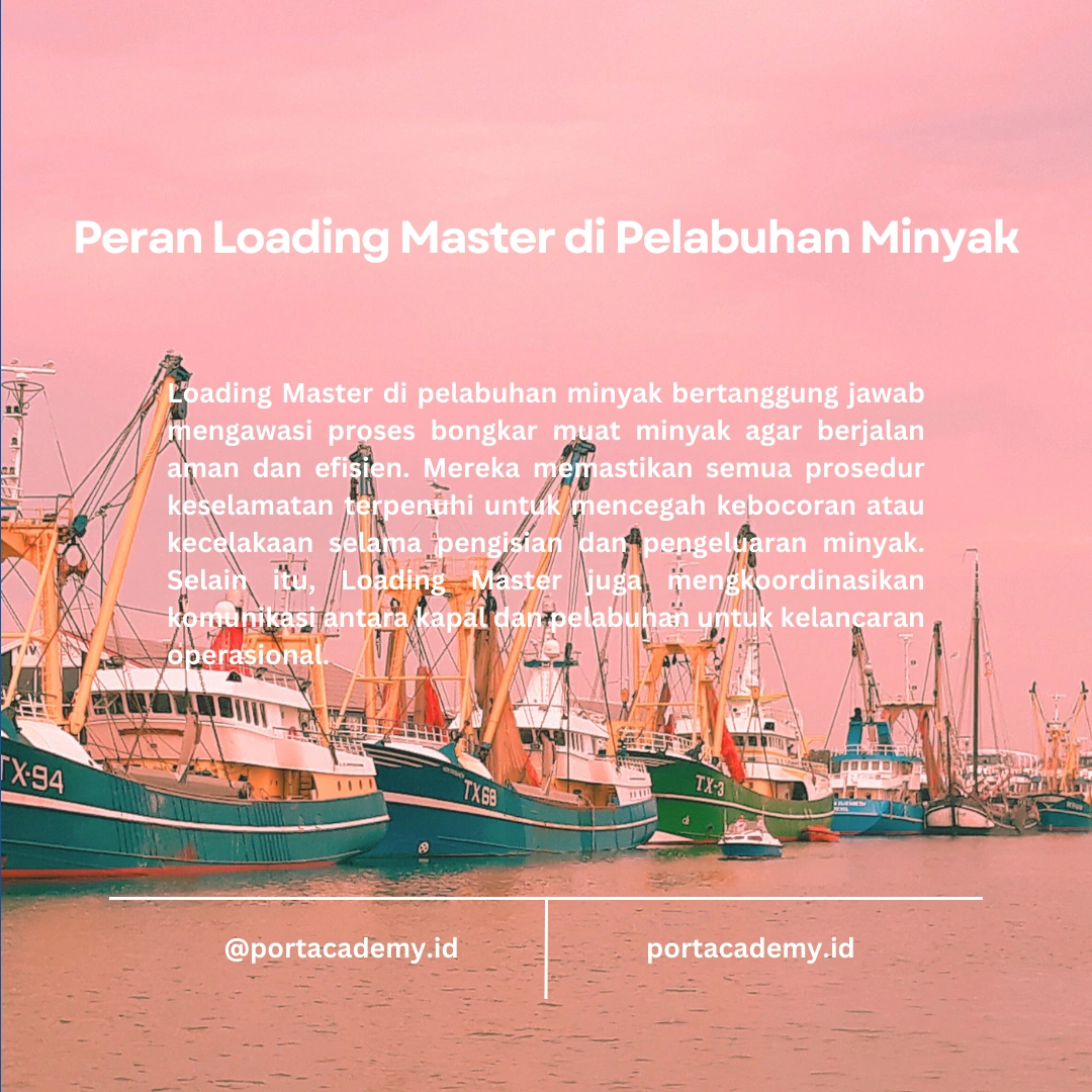 Studi Kasus: Loading Master di Pelabuhan Minyak