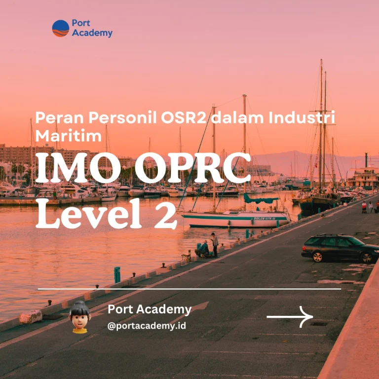 Peran Personil OSR2 dalam Industri Maritim