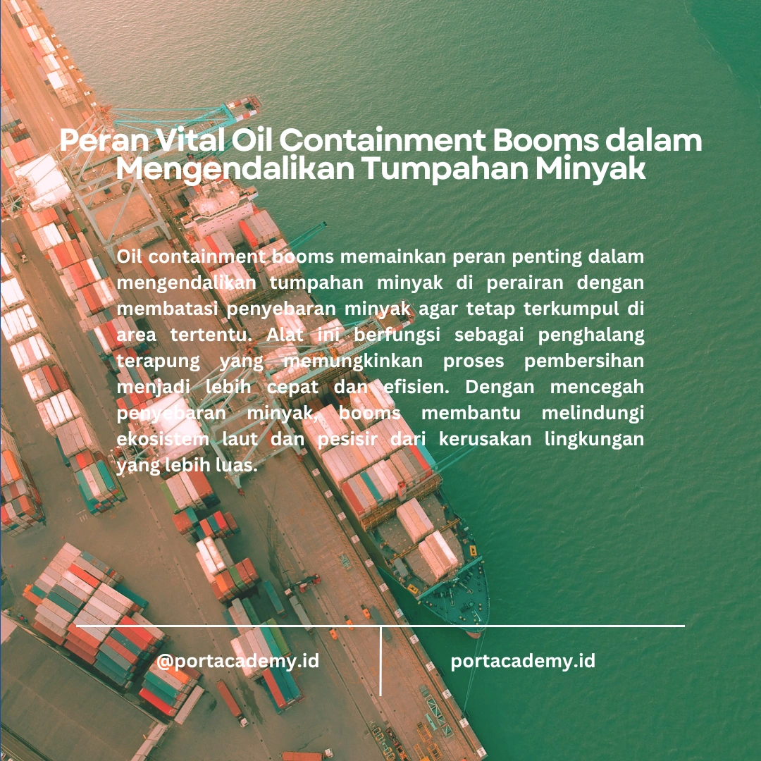 Bagaimana Cara Menggunakan Oil Containment Booms Secara Efektif?