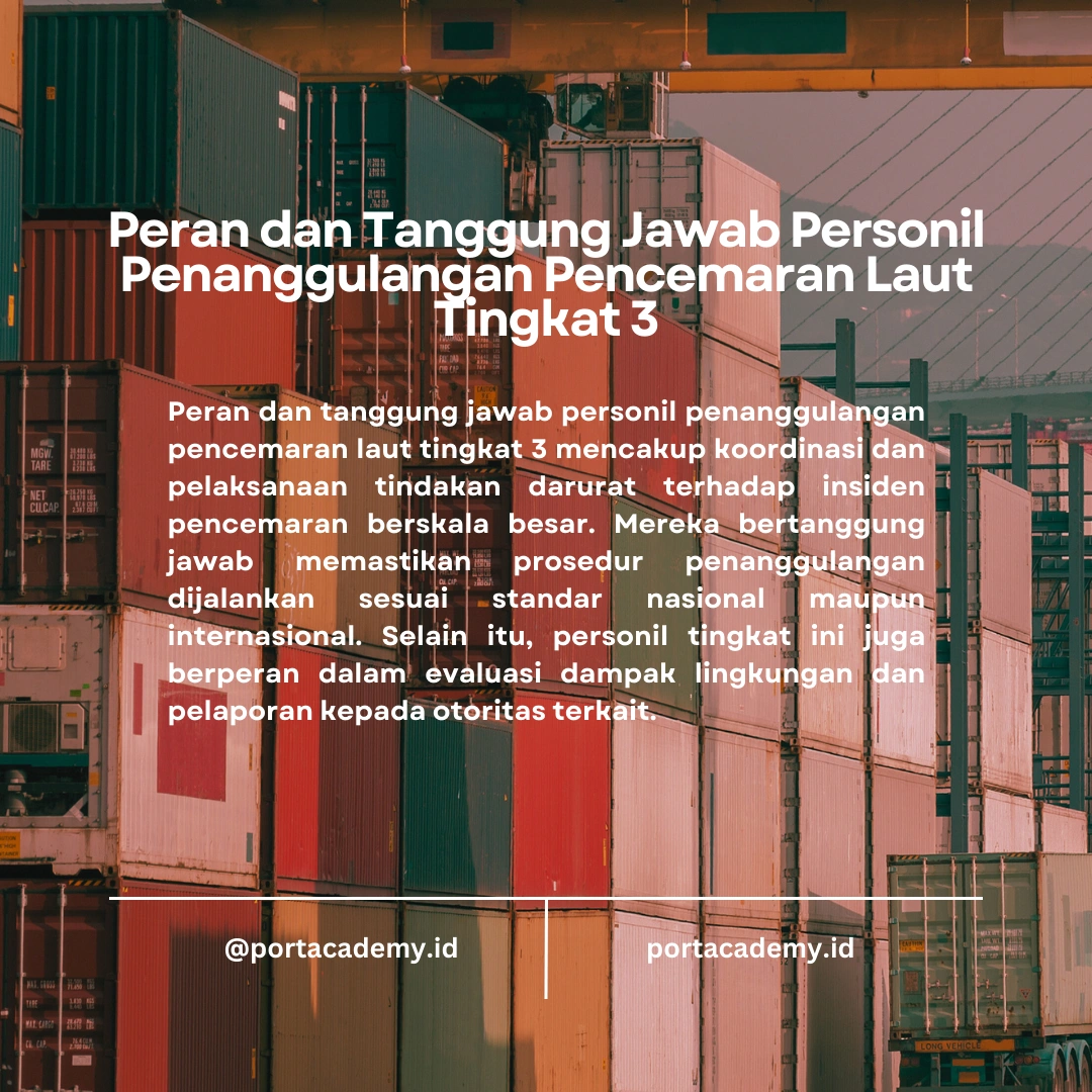 Menjadi Personil Penanggulangan Pencemaran Laut Tingkat 3