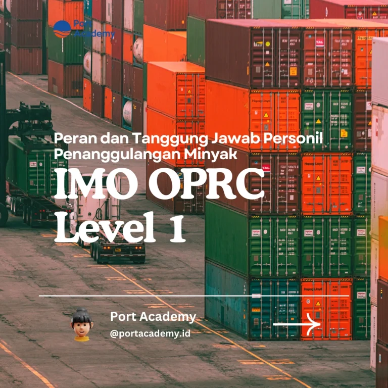 Peran dan Tanggung Jawab Personil Penanggulangan Pencemaran Minyak