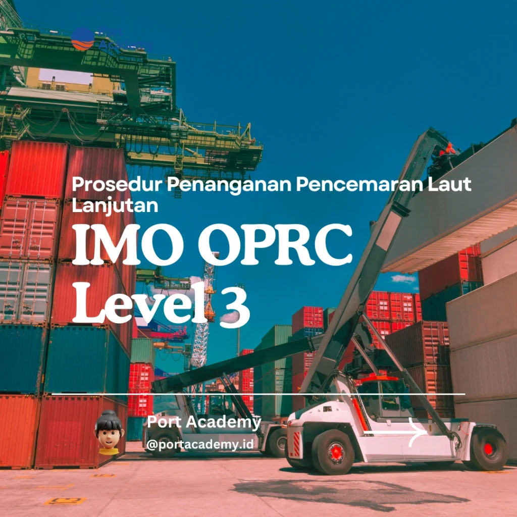 Prosedur Penanganan Pencemaran Laut Lanjutan