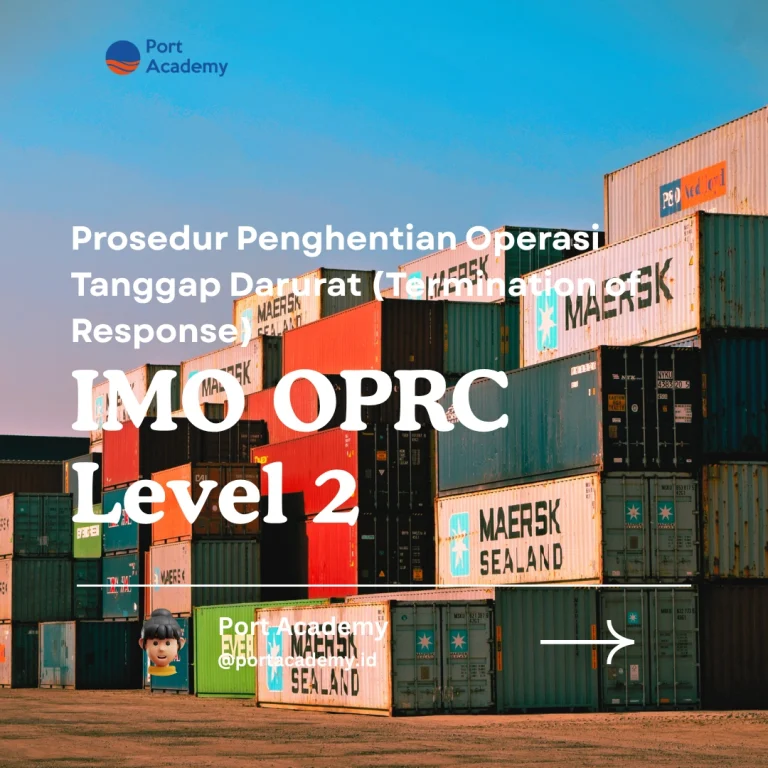 Prosedur Penghentian Operasi Tanggap Darurat (Termination of Response)