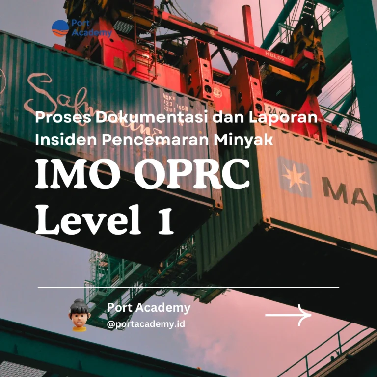 Proses Dokumentasi dan Laporan Insiden Pencemaran Minyak