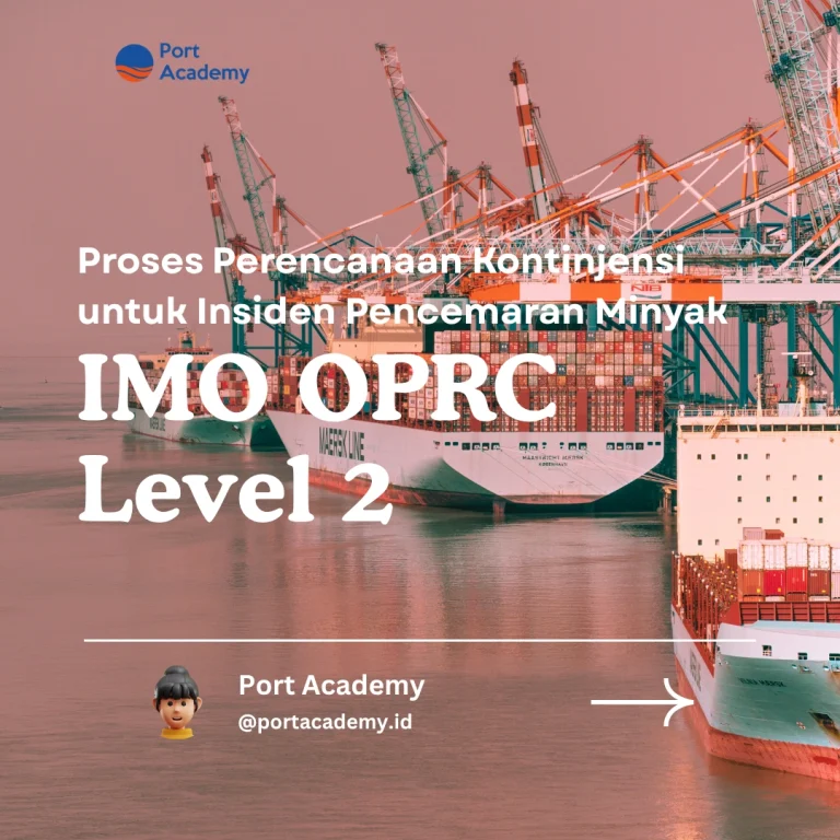 Proses Perencanaan Kontinjensi untuk Insiden Pencemaran Minyak