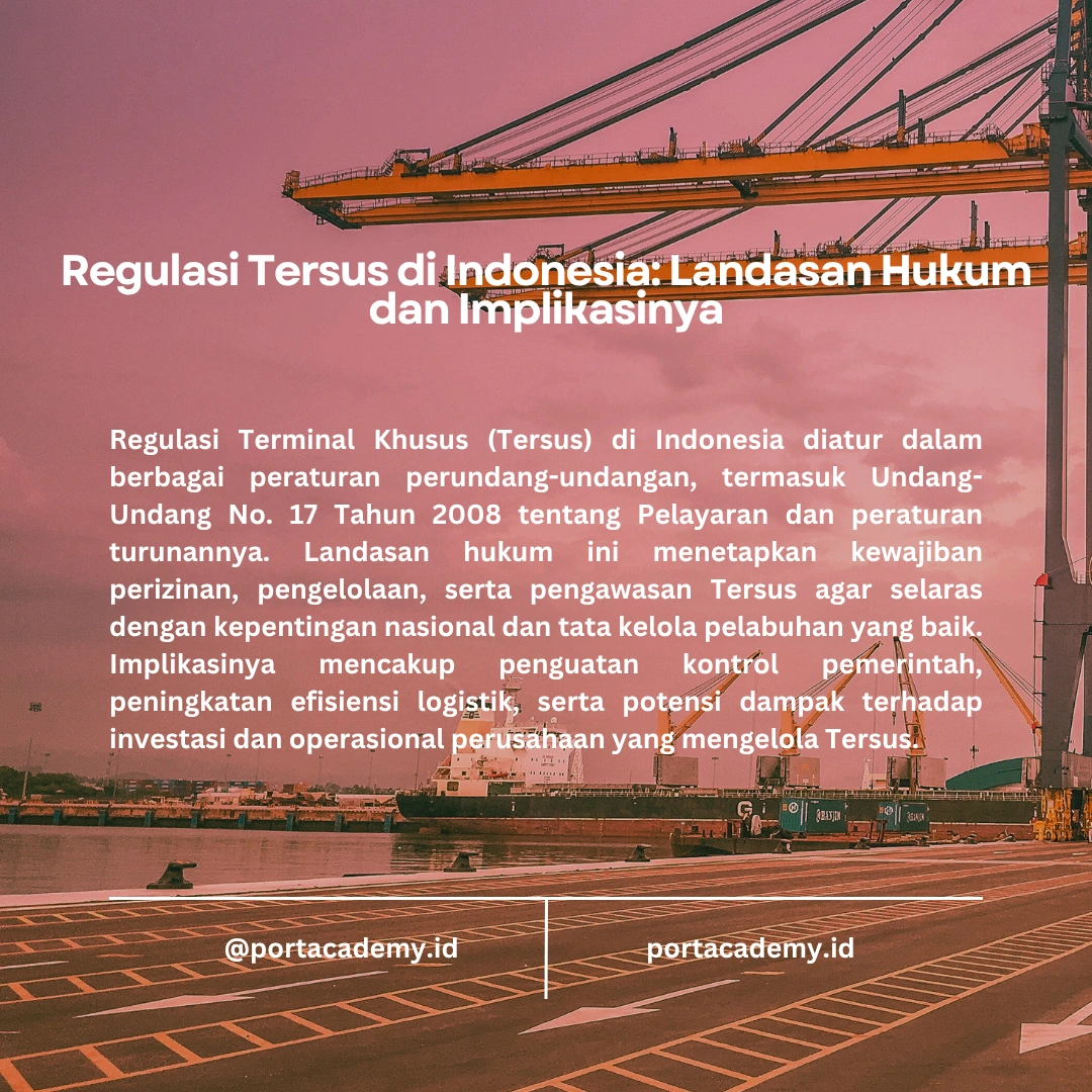Tersus Adalah: Definisi, Regulasi, dan Fungsinya dalam Sistem Pelabuhan Indonesia