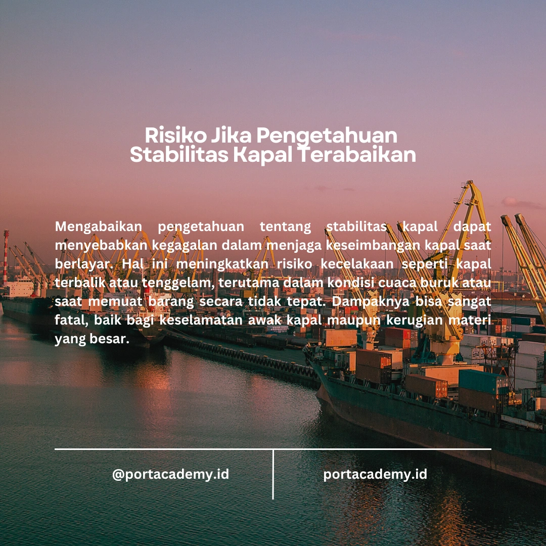 Mengapa Loading Master Harus Memahami Stabilitas Kapal?