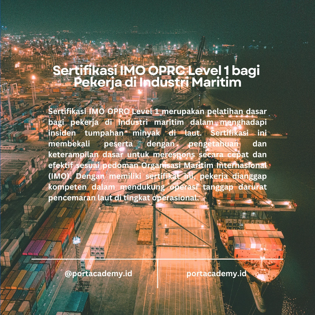 Keuntungan Sertifikasi IMO OPRC bagi Perusahaan Maritim