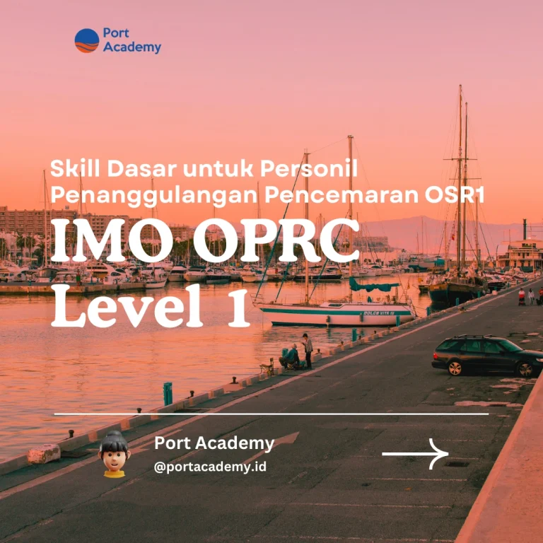 Skill Dasar untuk Personil Penanggulangan Pencemaran OSR1