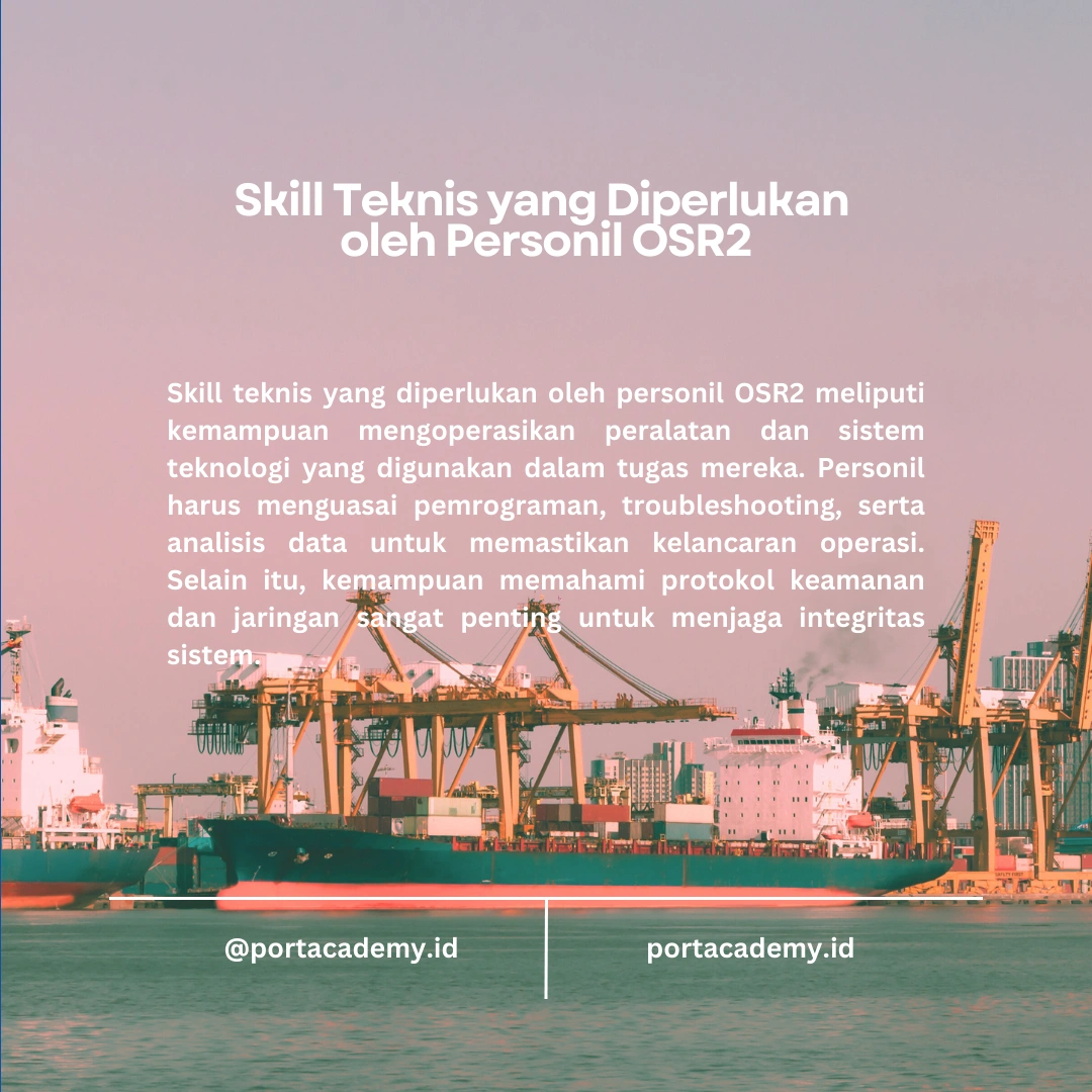 Skill yang Diperlukan oleh Personil OSR2