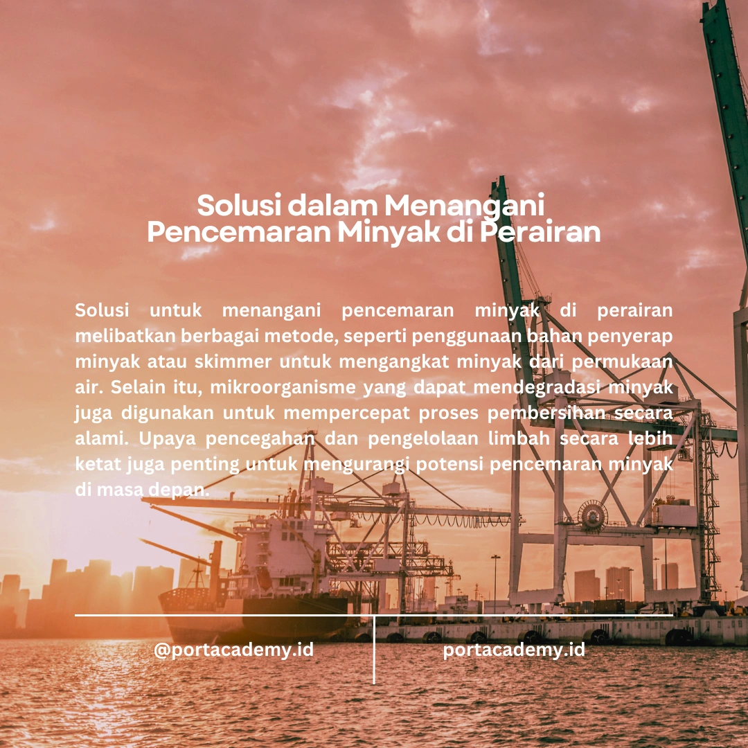 Tantangan dan Solusi dalam Menangani Pencemaran Minyak di Perairan