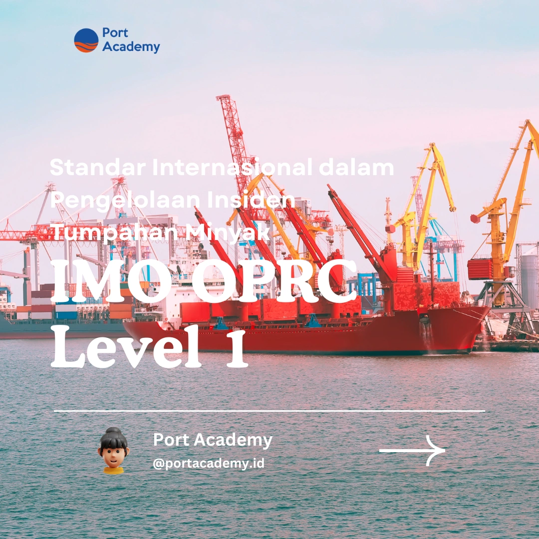 Standar Internasional dalam Pengelolaan Insiden Tumpahan Minyak