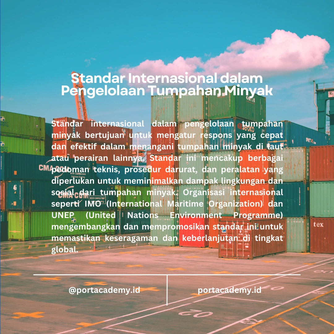 Standar Internasional dalam Pengelolaan Insiden Tumpahan Minyak