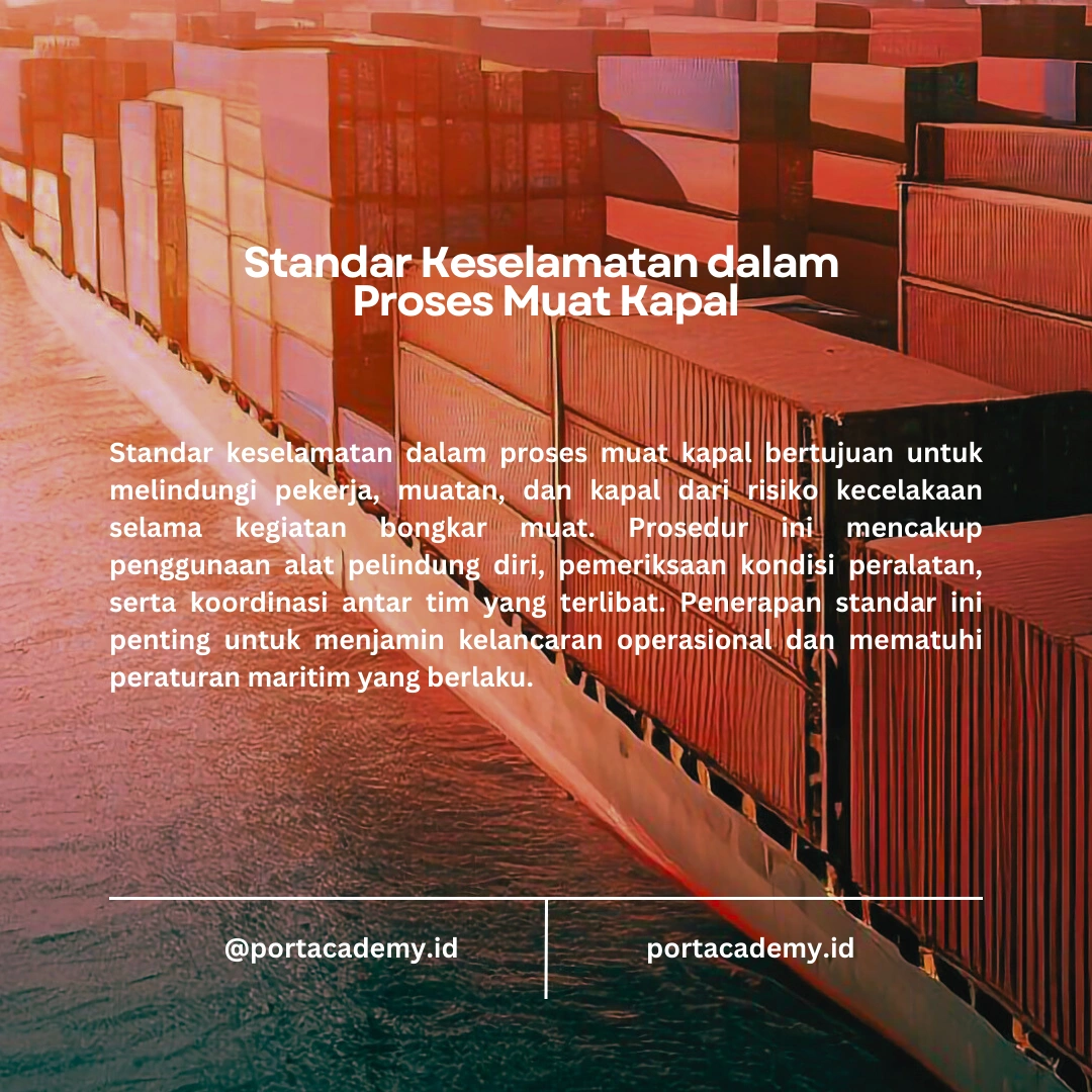 Tips Mengoptimalkan Proses Muat Kapal