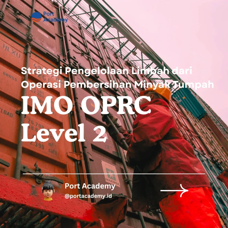 Strategi Pengelolaan Limbah dari Operasi Pembersihan Minyak Tumpah