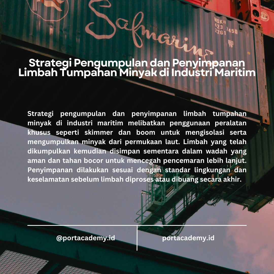 Strategi Pengelolaan Limbah dari Operasi Pembersihan Minyak Tumpah
