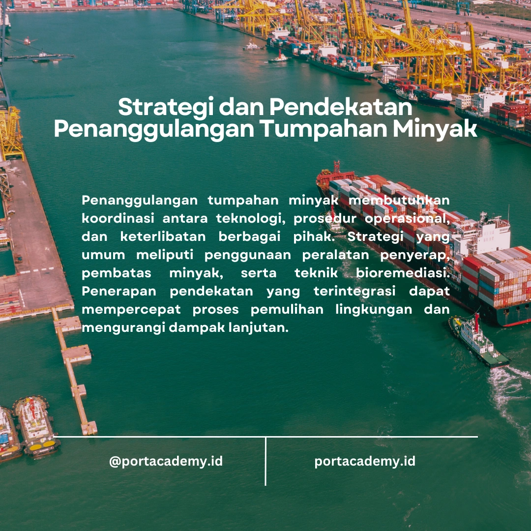 Studi Kasus: Insiden Pencemaran Minyak dan Upaya Penanggulangannya