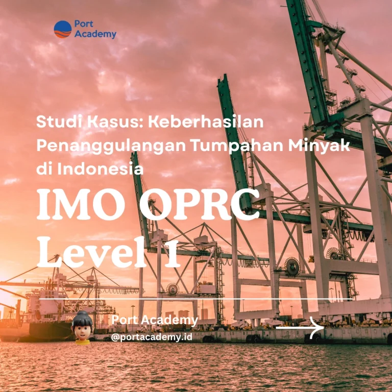 Studi Kasus: Keberhasilan Penanggulangan Tumpahan Minyak di Indonesia