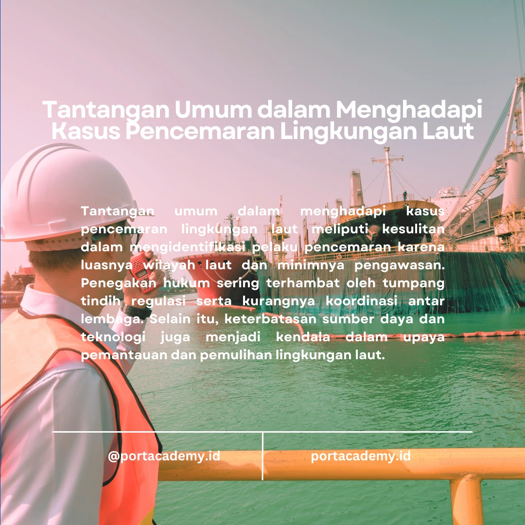 Menghadapi Kasus Pencemaran Lingkungan Laut
