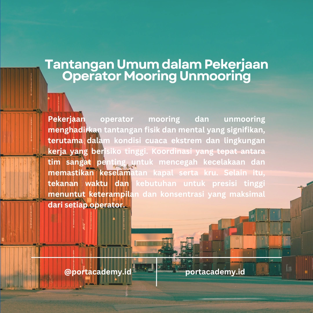 Tips Mengatasi Tantangan Saat Pemuatan dan Pemberhentian Kapal oleh Operator Mooring Unmooring