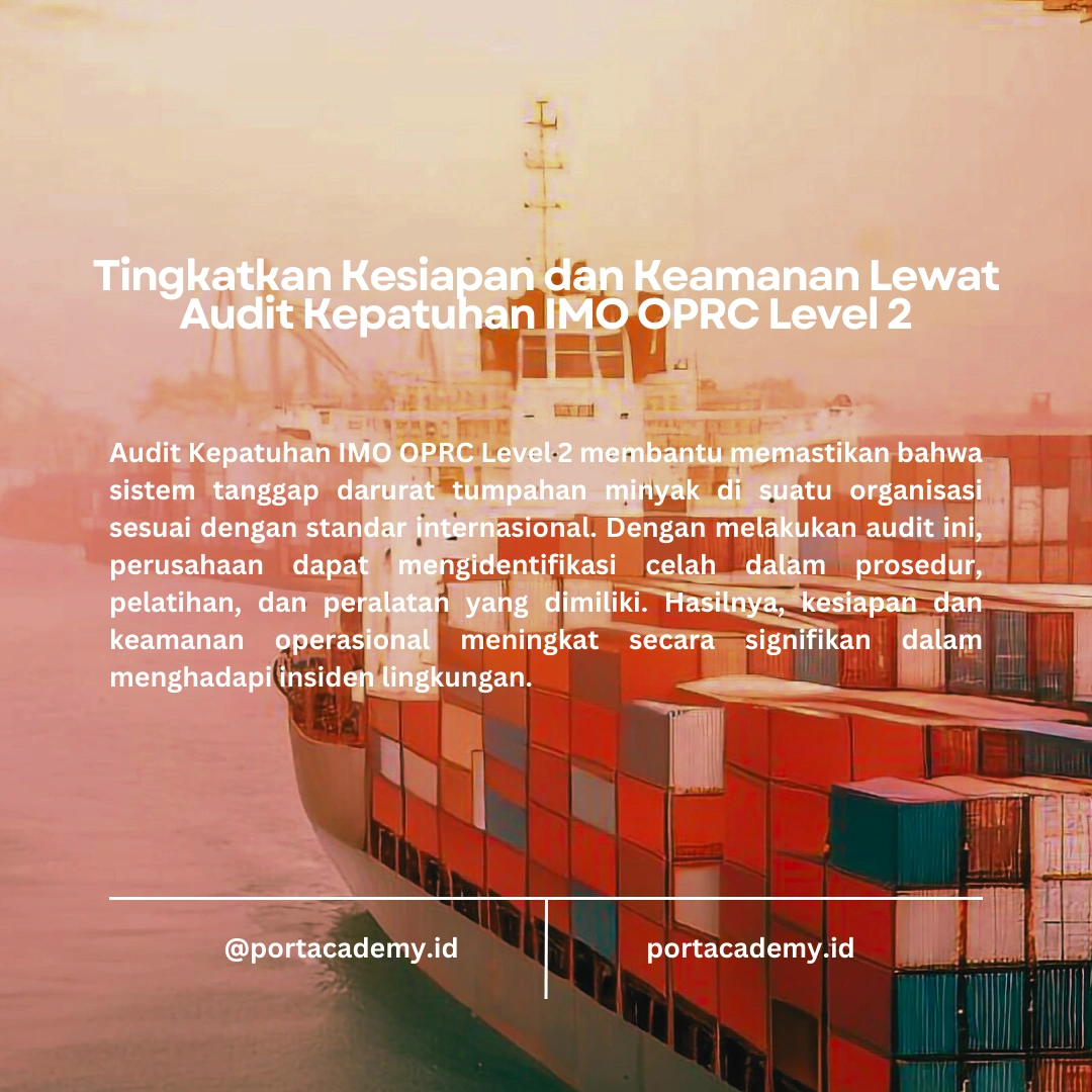 Cara Melakukan Audit Kepatuhan terhadap IMO OPRC Level 2