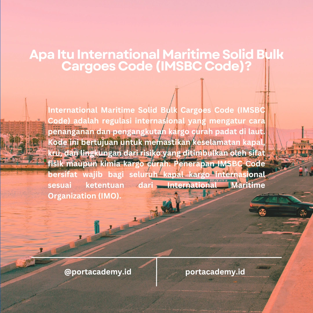 Mengapa Pelatihan IMSBC Code Penting?