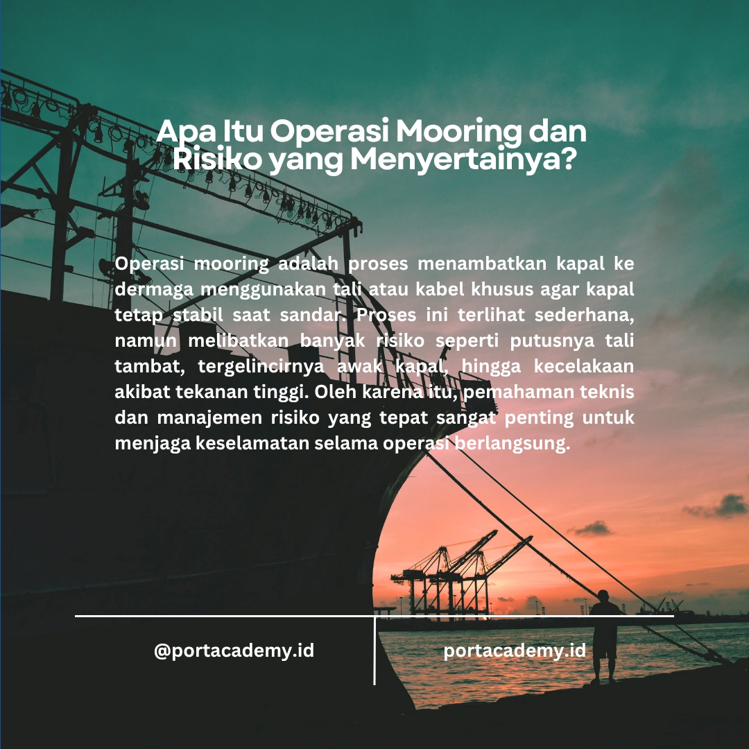 Manajemen Risiko untuk Operasi Mooring di Pelabuhan