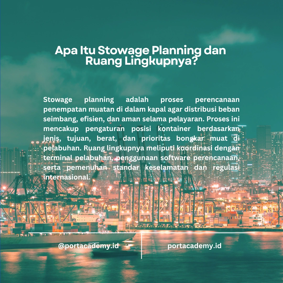 Apa Itu Stowage Planning dan Mengapa Penting?