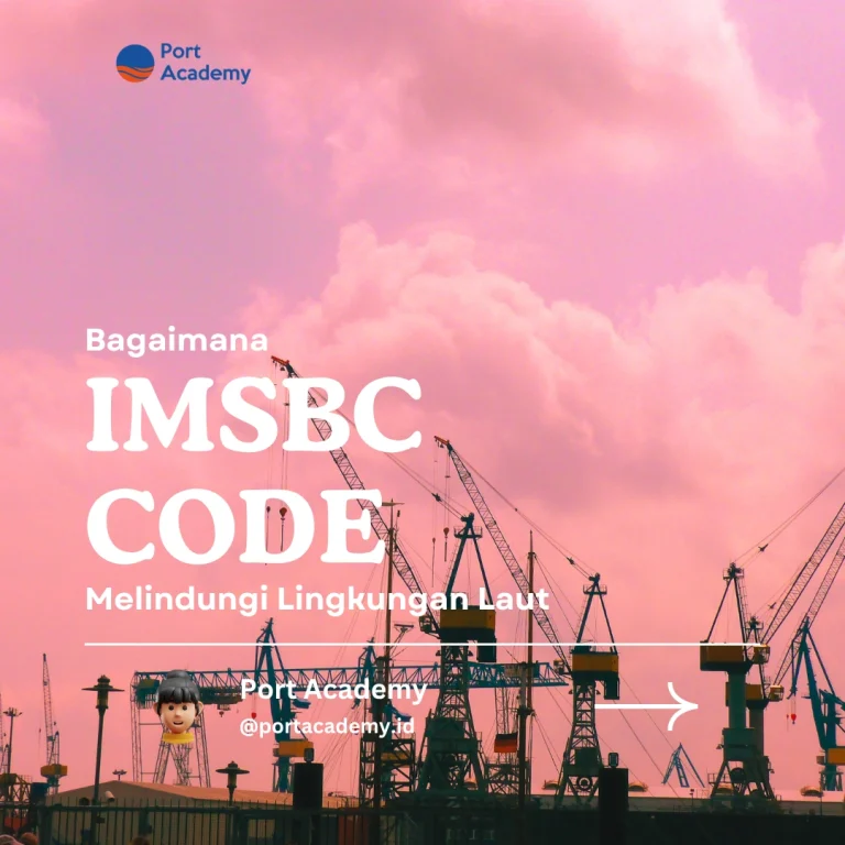 Bagaimana IMSBC Code Melindungi Lingkungan Laut