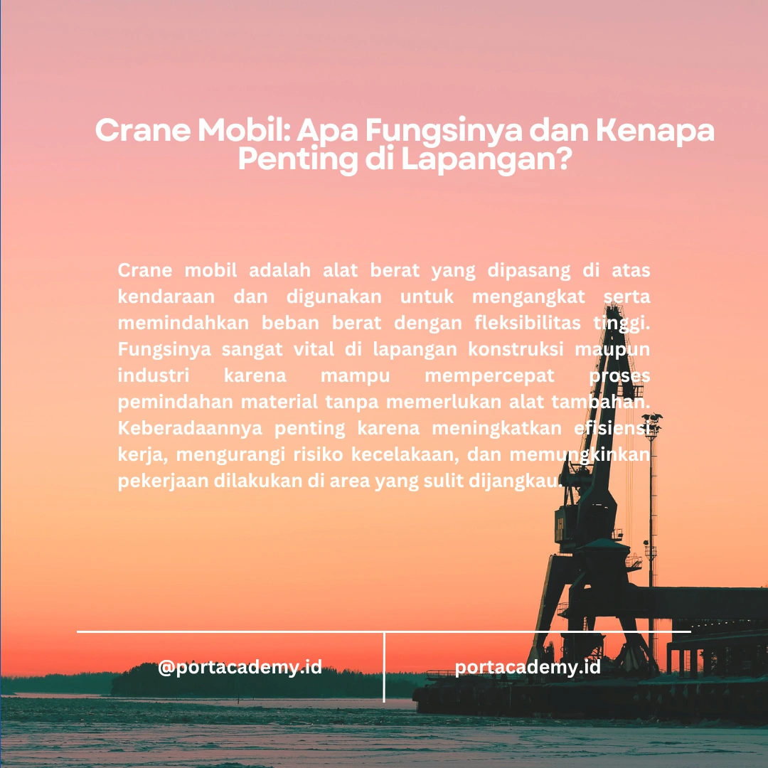 Panduan Pemula untuk Mengoperasikan Crane Mobil