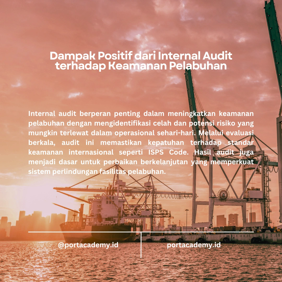 Mengapa Internal Auditor Penting dalam Keamanan Maritim