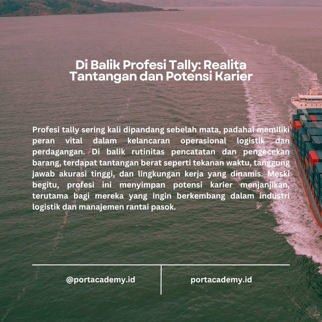 Apa itu Tally dalam Dunia Logistik Pelabuhan?