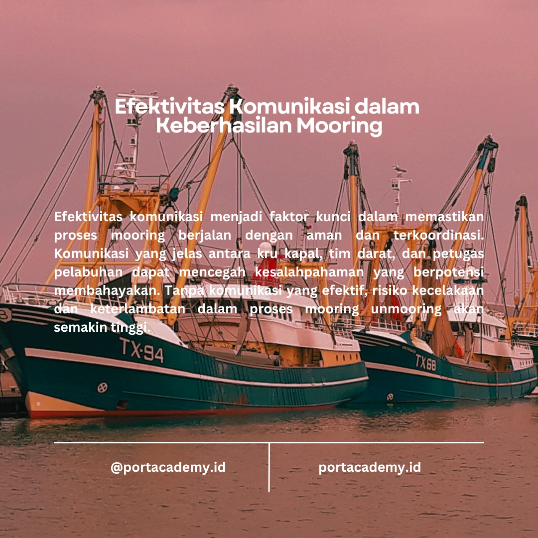 Peran Alat Komunikasi dalam Proses Mooring
