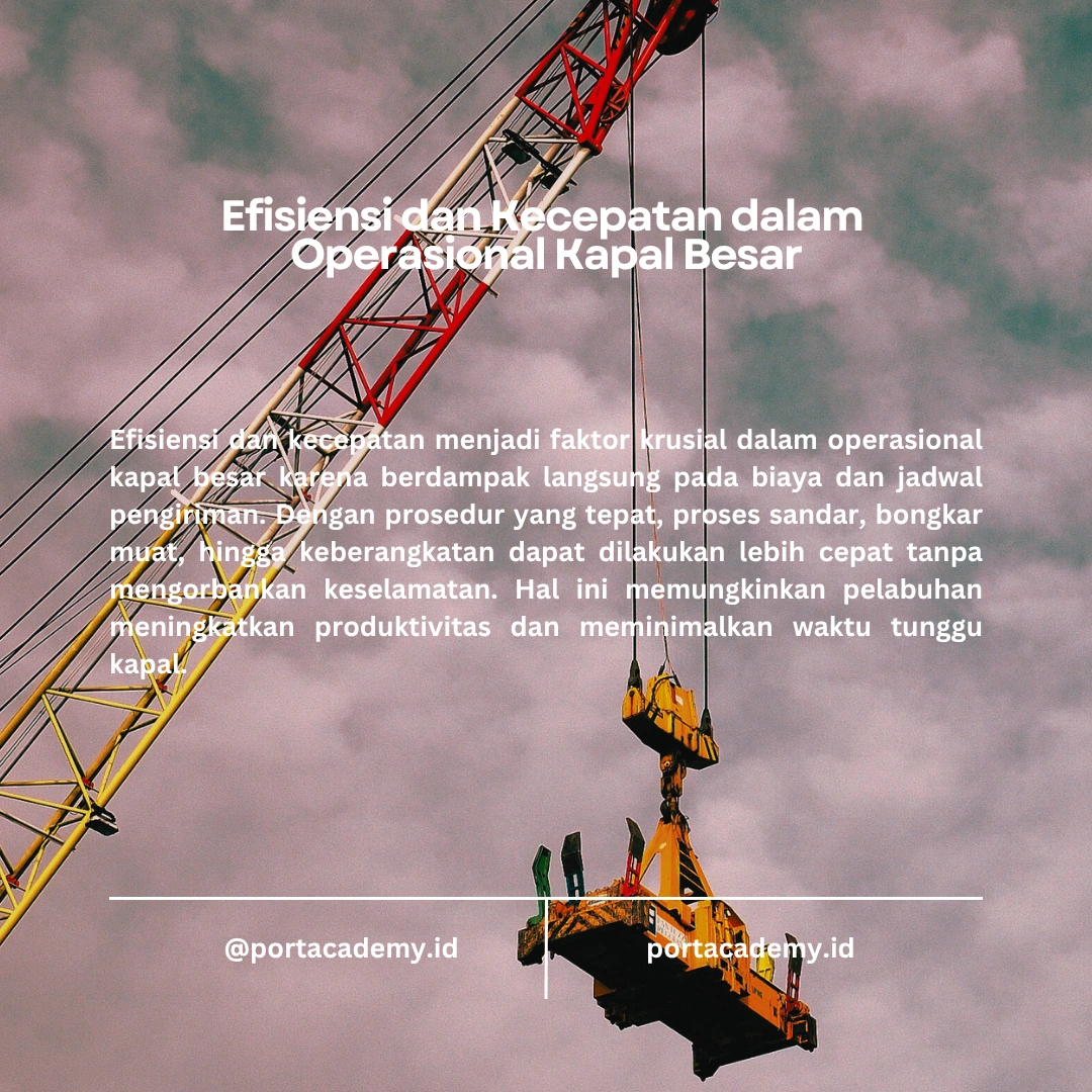 Mengapa Perlu Prosedur Khusus untuk Kapal Besar?