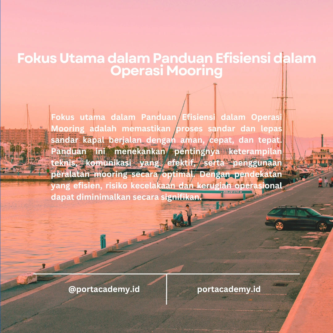 Panduan Efisiensi dalam Operasi Mooring