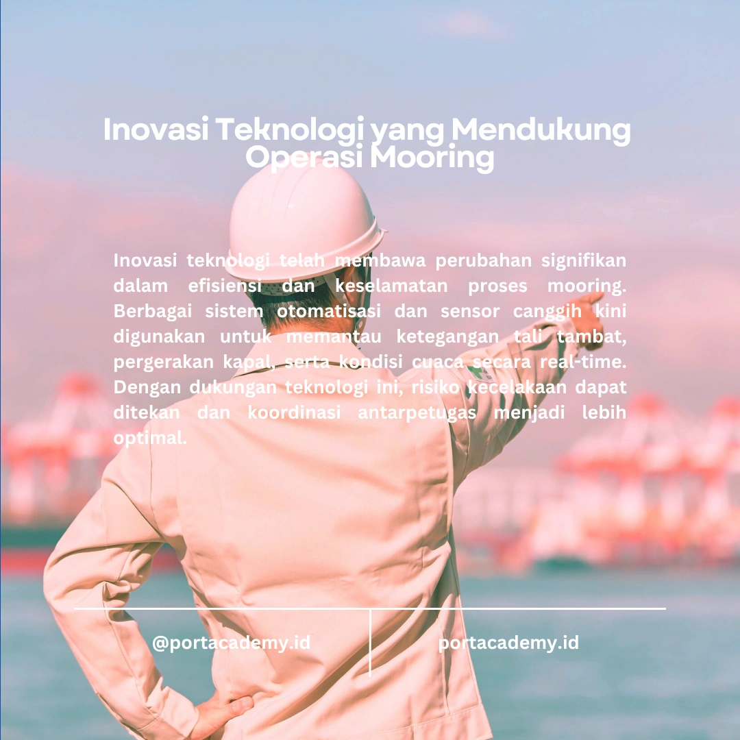 Teknologi Baru yang Mendukung Operasi Mooring