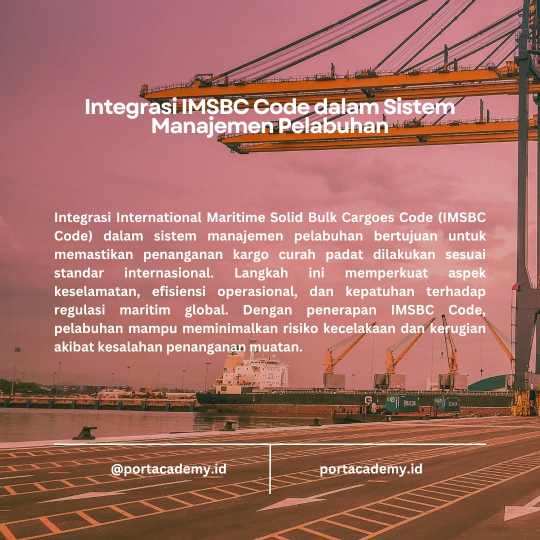 Pentingnya IMSBC Code dalam Industri Pengapalan