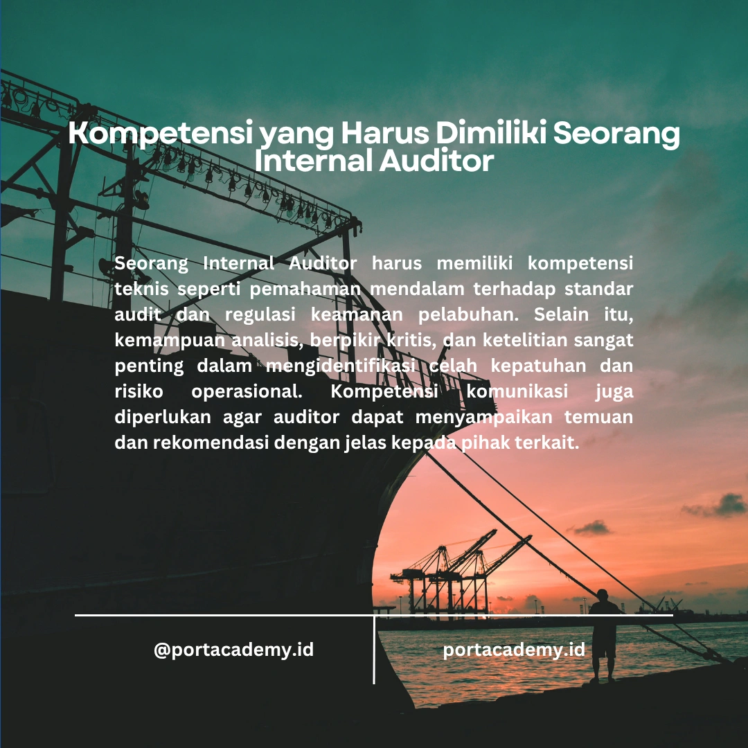 Mengapa Internal Auditor Penting dalam Keamanan Maritim