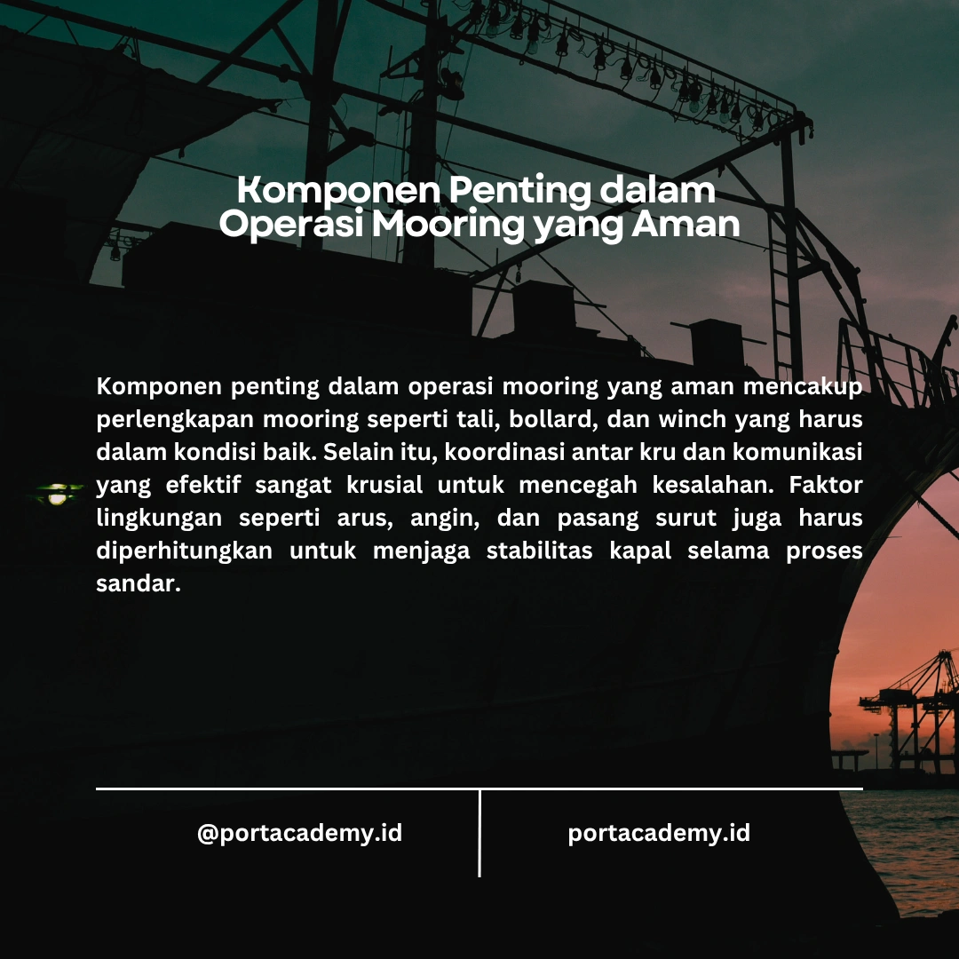 Keselamatan Pelabuhan: Fokus pada Operasi Mooring
